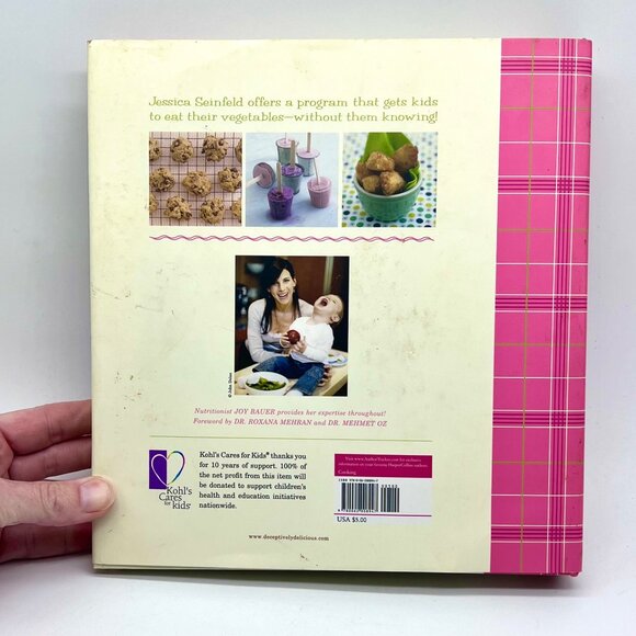 Deceptively Delicious by Jessica Seinfeld 2007 Hardcover Cookbook Kids Healthy - Picture 7 of 8